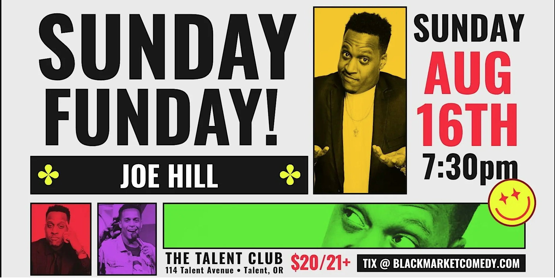 SUNDAY FUNDAY: HEADLINER JOE HILL (TALENT,OR)