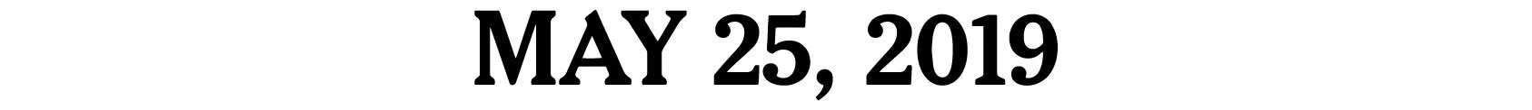 May-25,-2019-text.jpg