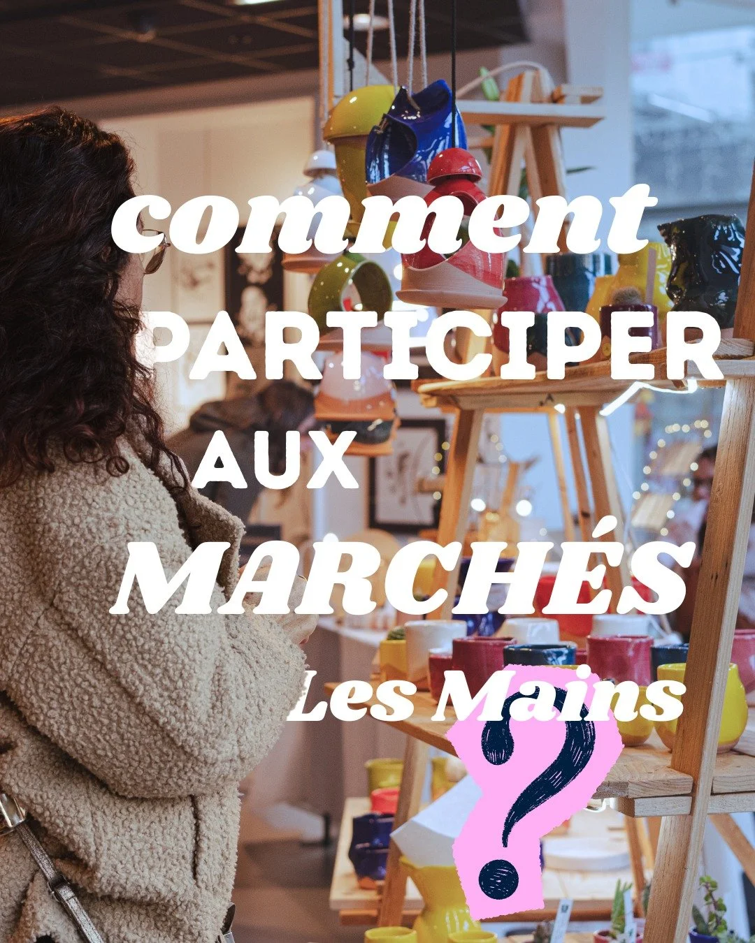 Depuis 2017 j'organise des &eacute;v&eacute;nements avec le Collectif Les Mains pour valoriser l&rsquo;entrepreneuriat cr&eacute;atif et proposer de belles opportunit&eacute;s de ventes aux cr&eacute;atrices et cr&eacute;ateurs 🎨🪡🧶.

💡 Pourquoi p