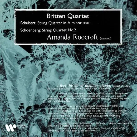 Britten Quartet Schubert String Quartet in A minor and Schoenberg String Quartet No.2 with soprano Amanda Roocroft.