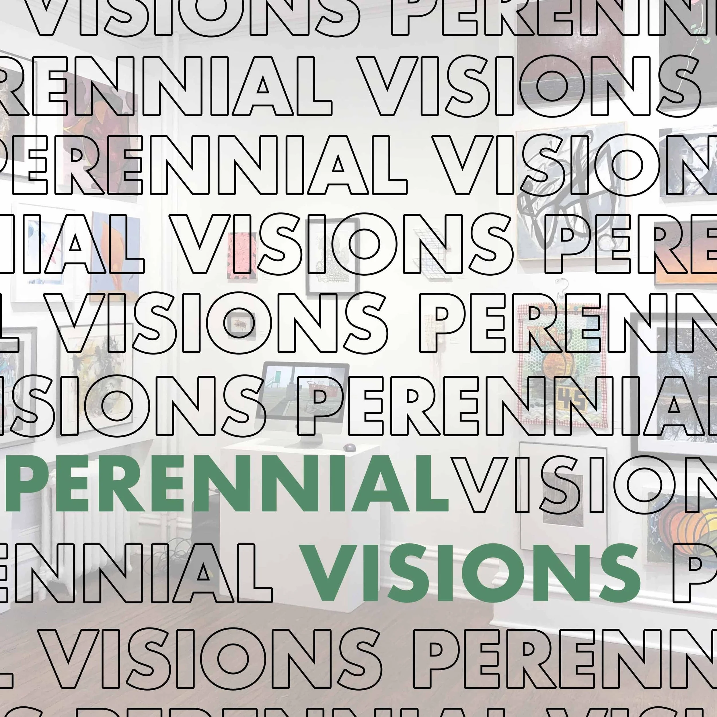 Perennial Visions lll
