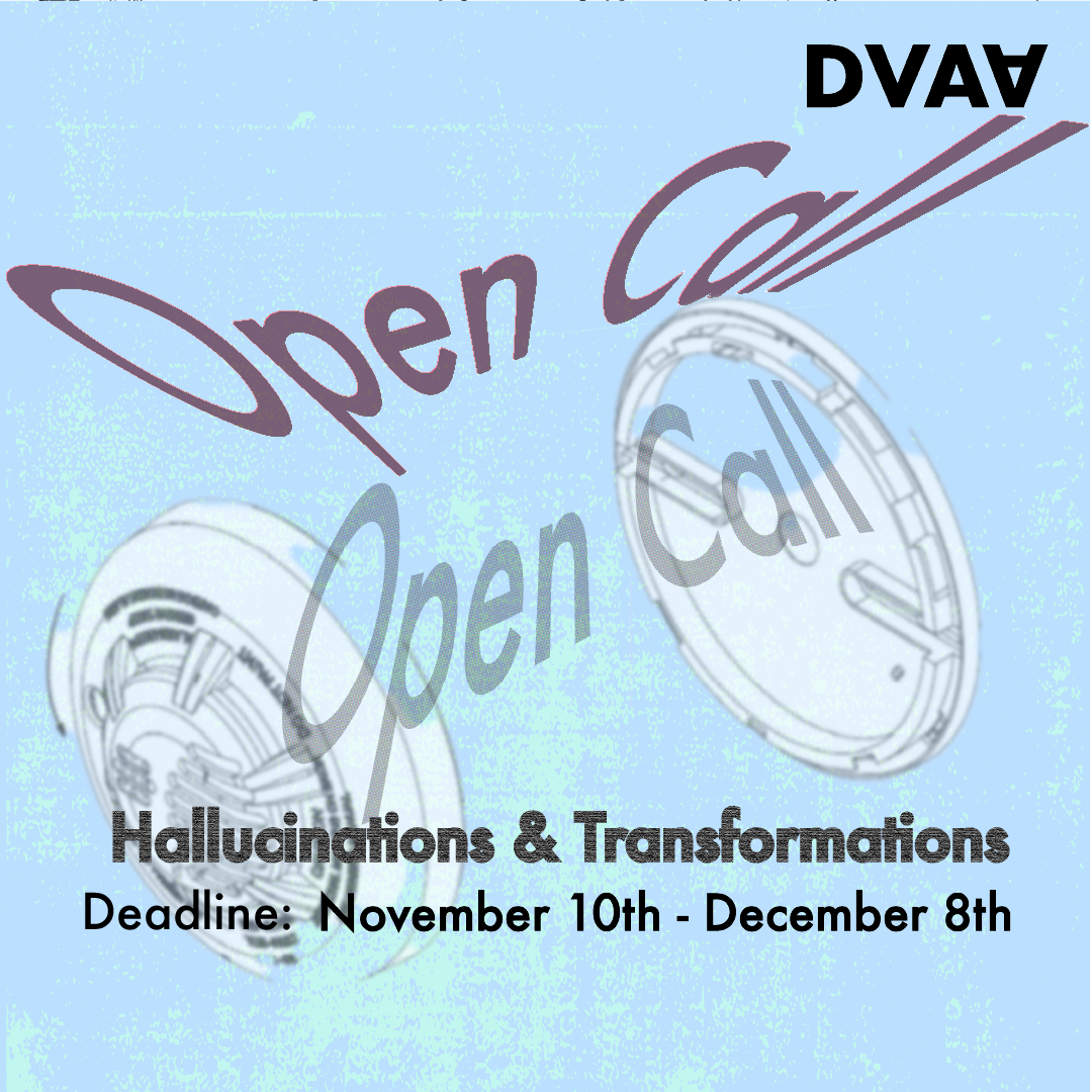 DVAA Members Open Call