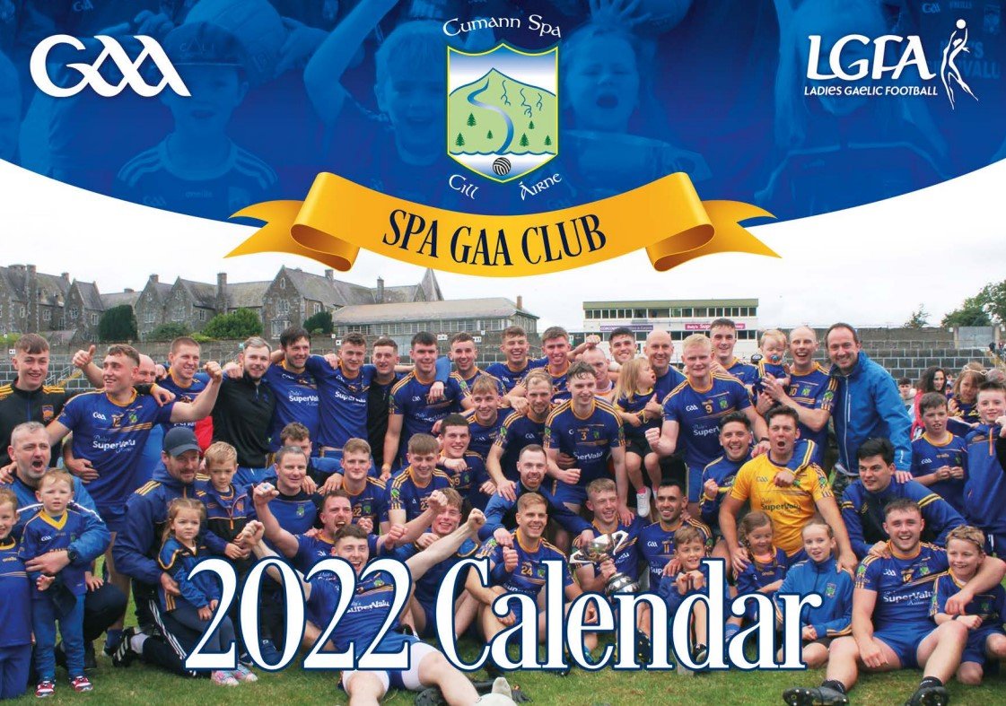 2022 Spa GAA club calendars on sale now — Spa GAA