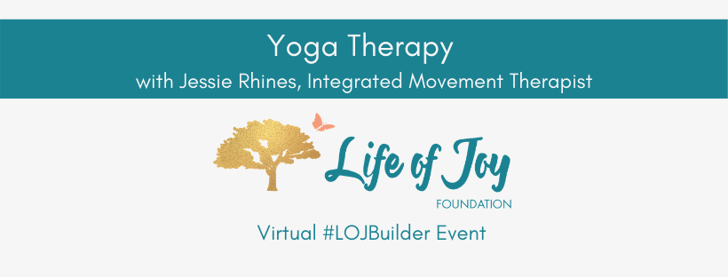 LOJ Builder Event - Yoga Therapy