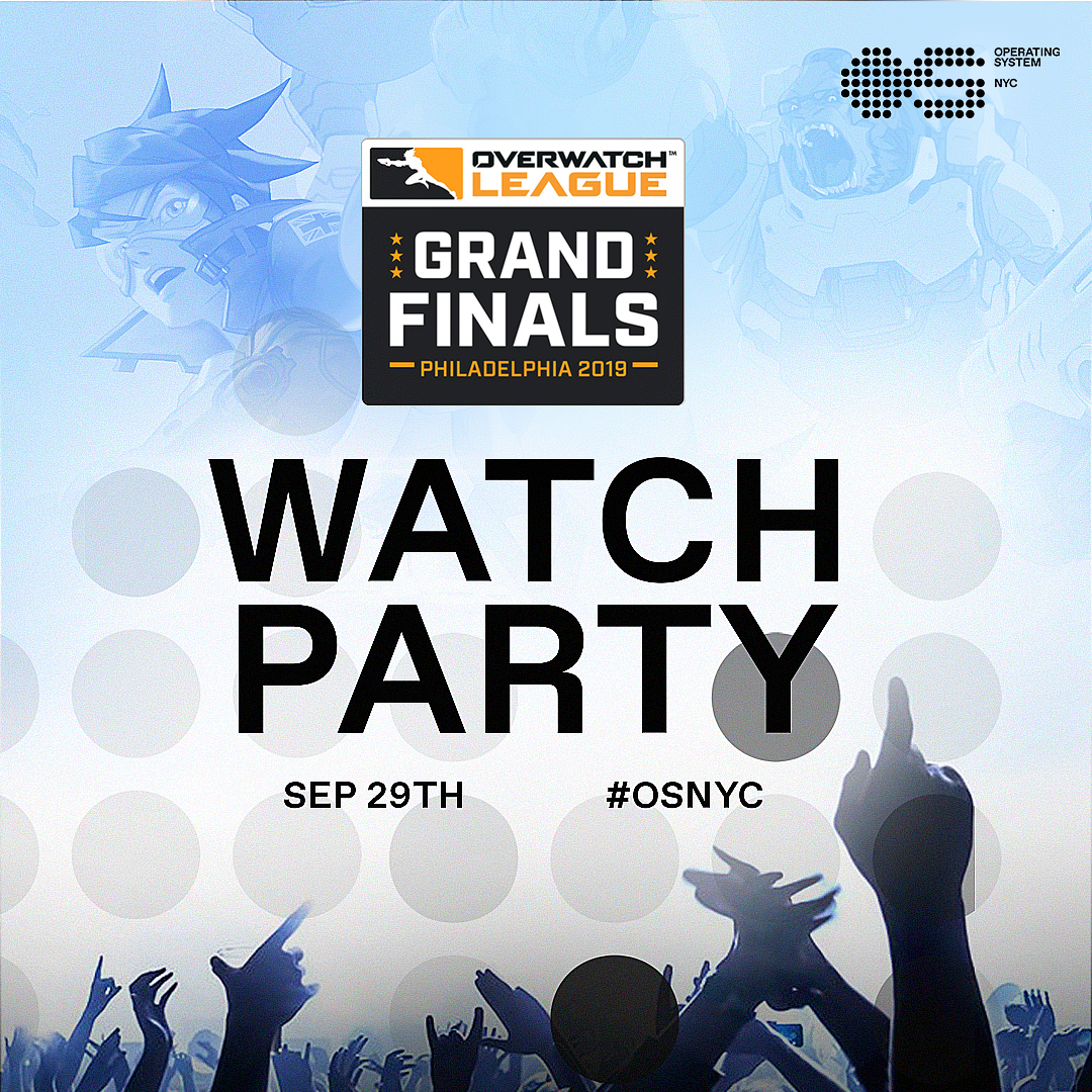 Overwatch League Grand Finals Watch Part — OS NYC