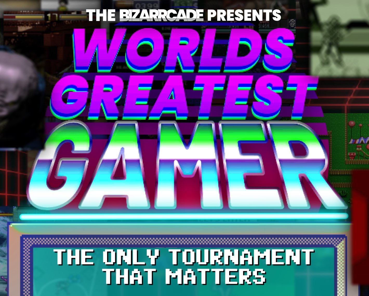 World's Greatest Gamer 