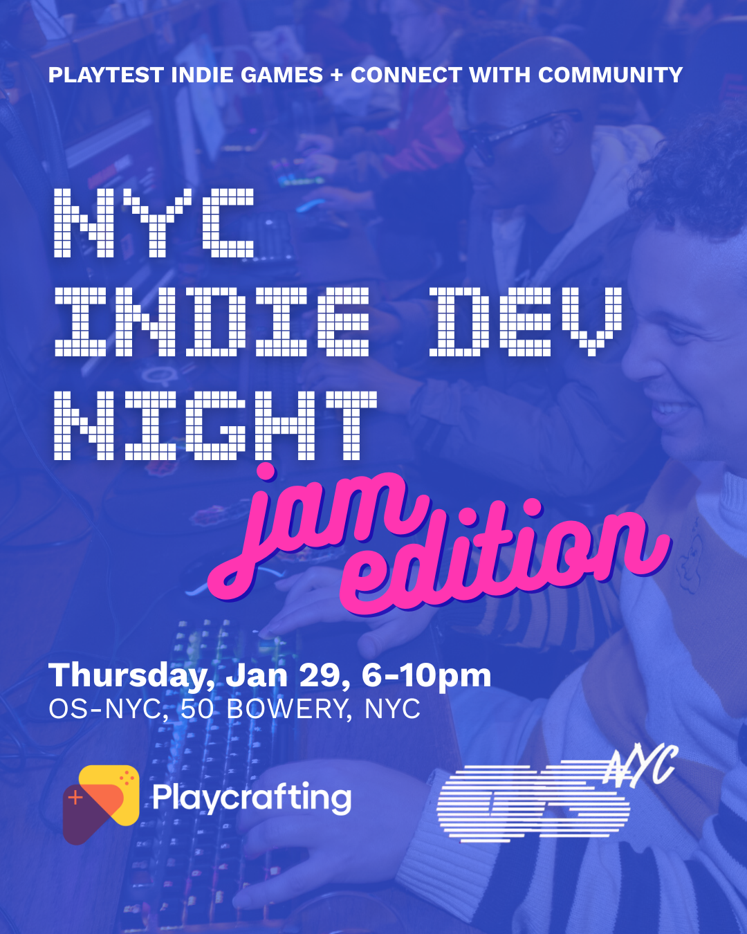 NYC Indie Dev Night - Jam Edition