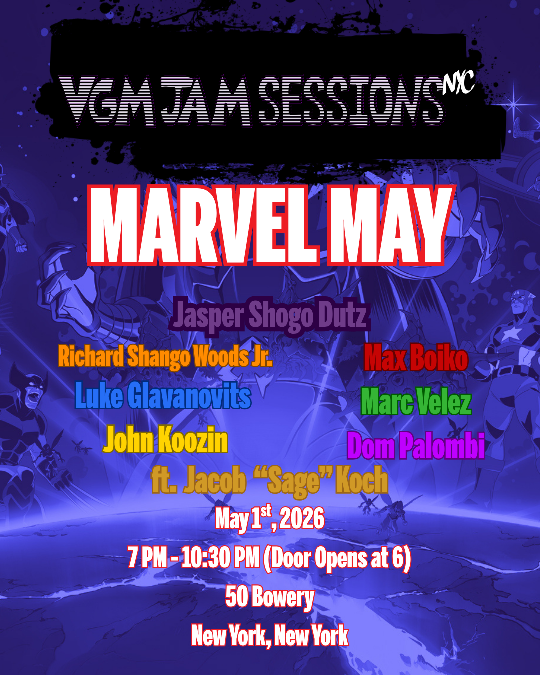 VGM Jam Sessions NYC Presents: Marvel May ft. ChampionShogo!