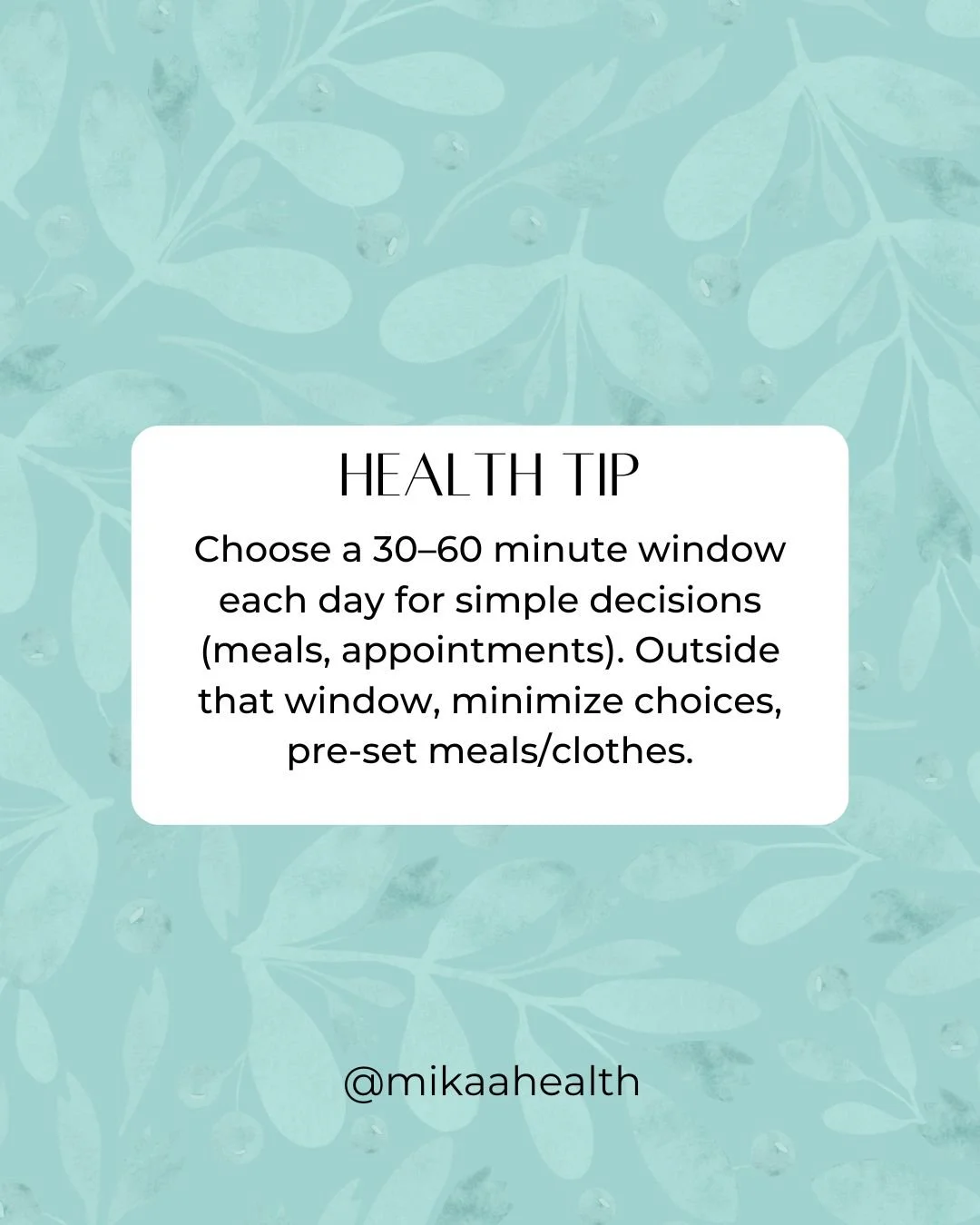 𝐇𝐞𝐚𝐥𝐭𝐡 𝐓𝐢𝐩: 𝐒𝐞𝐭 𝐚 𝐎𝐧𝐞-𝐃𝐞𝐜𝐢𝐬𝐢𝐨𝐧 𝐖𝐢𝐧𝐝𝐨𝐰!
Why it helps: Decision fatigue worsens stress. Limiting choices protects emotional energy. 

Link In Bio

 #MikaaHealth #HealthCoach #GriefSupport #HealthAfterLoss #NaturalHealth #C
