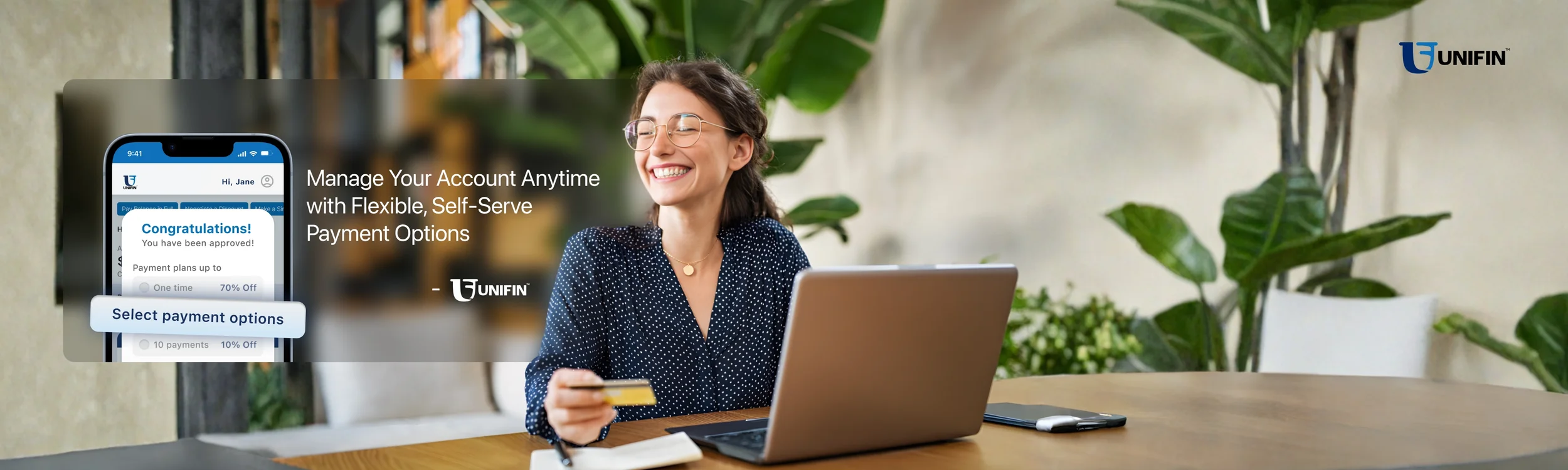 Unifin | Image showing a smiling consumer using the Unifin online portal to view account details and select flexible self‑serve payment options.