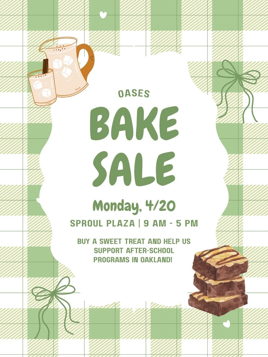 Get ready for our April bake sale! 🌿🌸

Join us on Monday, April 20 on Sproul Plaza from 9 AM to 5 PM for baked goods and refreshing drinks! 

🌱 Brownie - $5
🌱 Rice Krispie - $4
🌱 Horchata - $5 
🌱 Agua Fresca - $5
🪴 Drink &amp; Pastry Combo - $