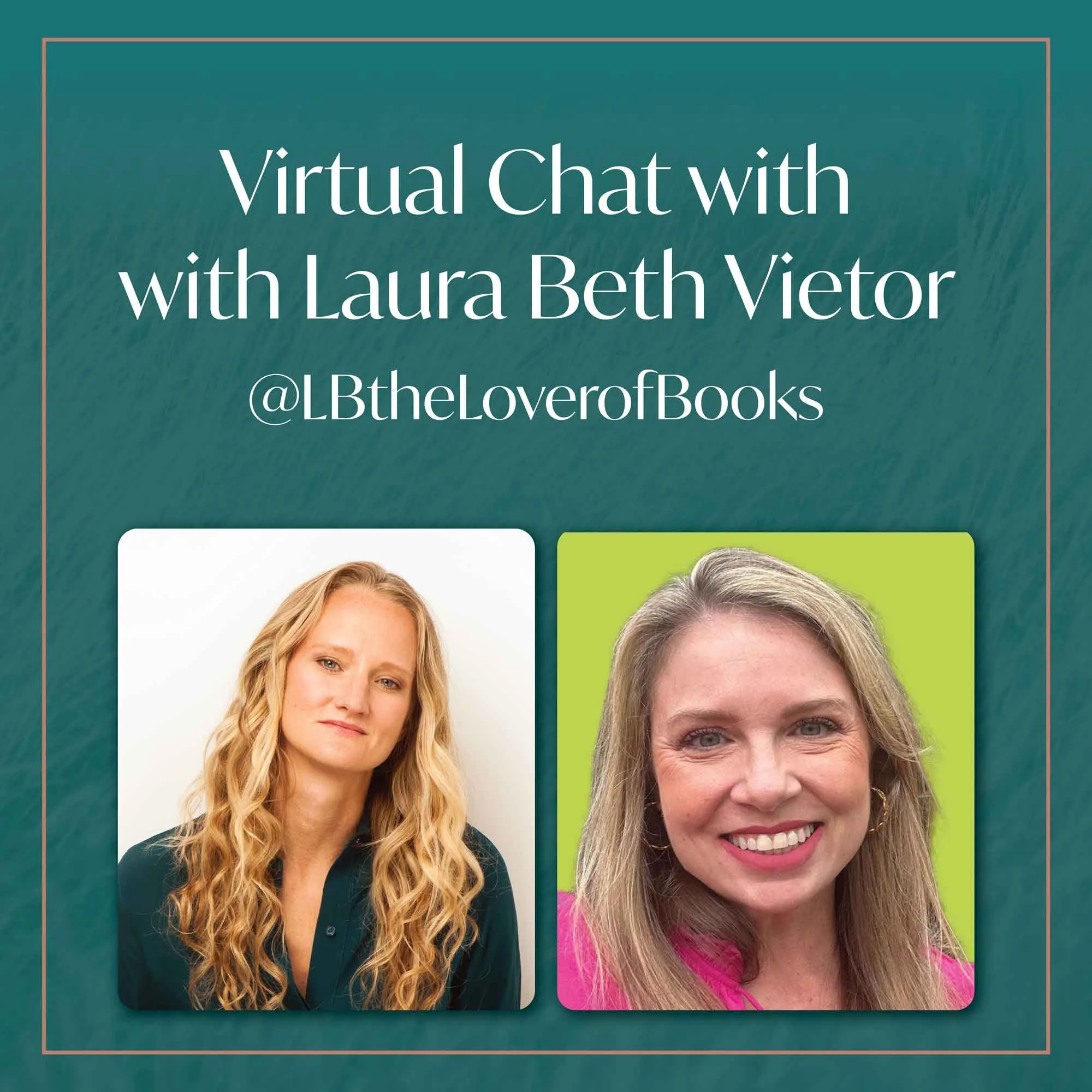 Virtual Q&amp;A with Laura Beth Vietor (@LBtheLoverofBooks)