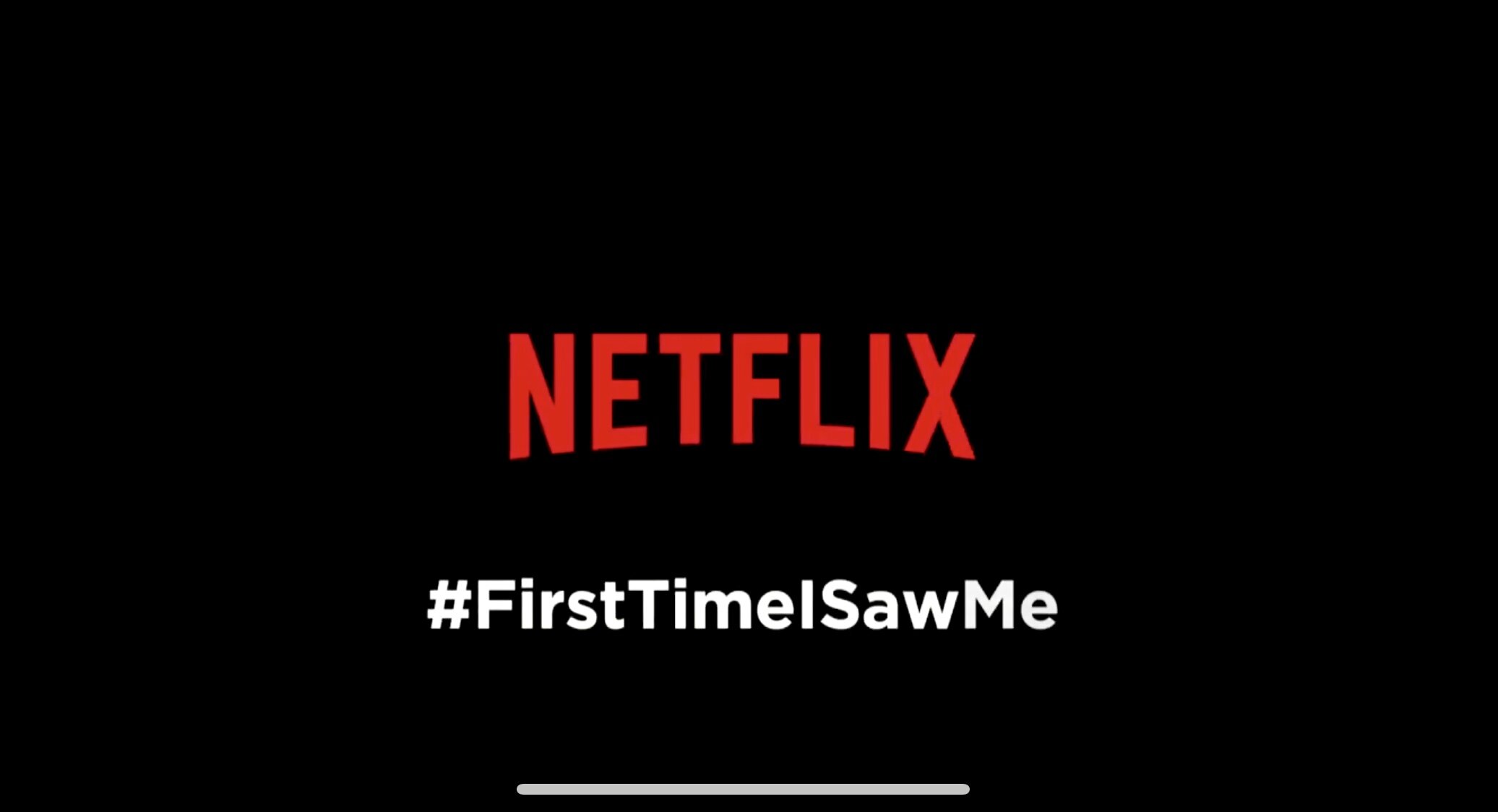 netflix firsttimeisawme.jpg
