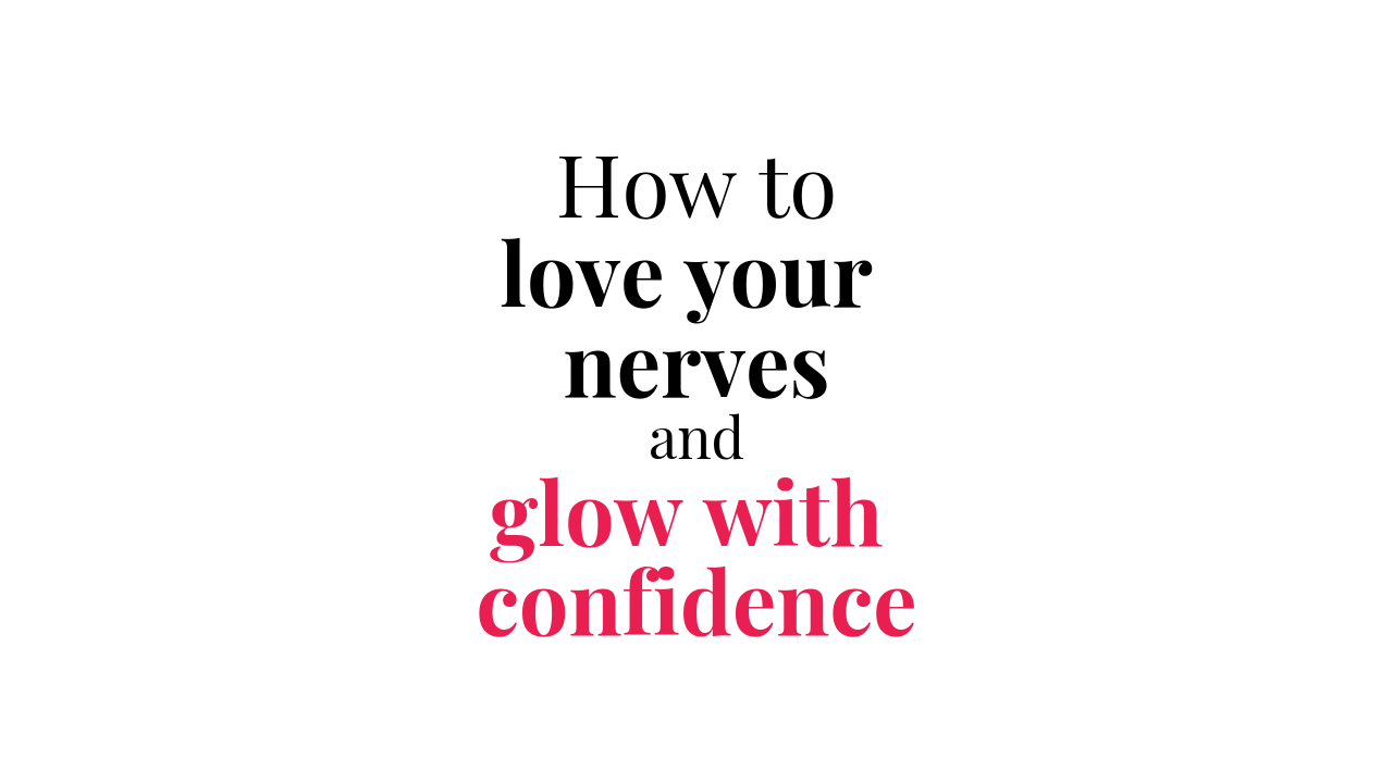 Public speaking course. How to love your nerves and glow with confidence.