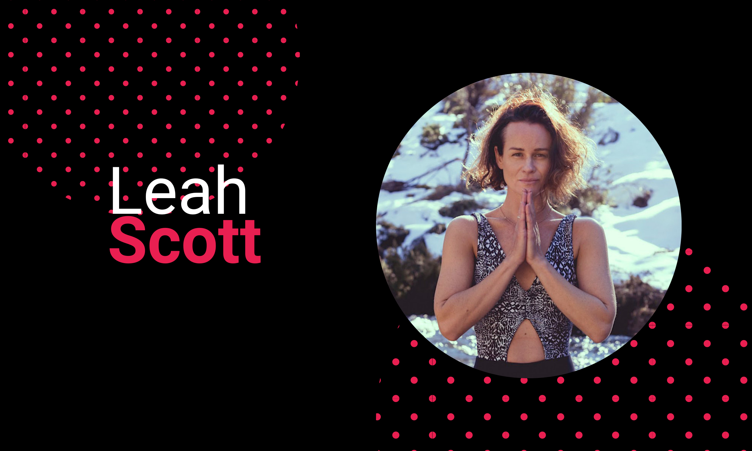 135. The Power of the Wim Hof Method with Leah Scott