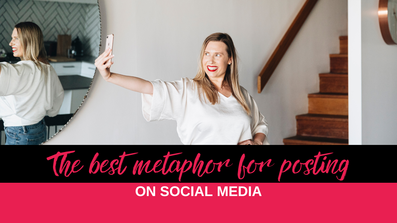 The best metaphor for posting on social media