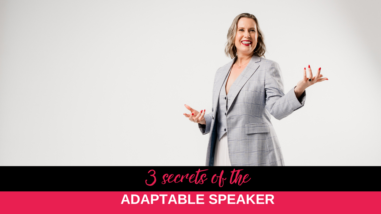 3 secrets of the Adaptable Speaker