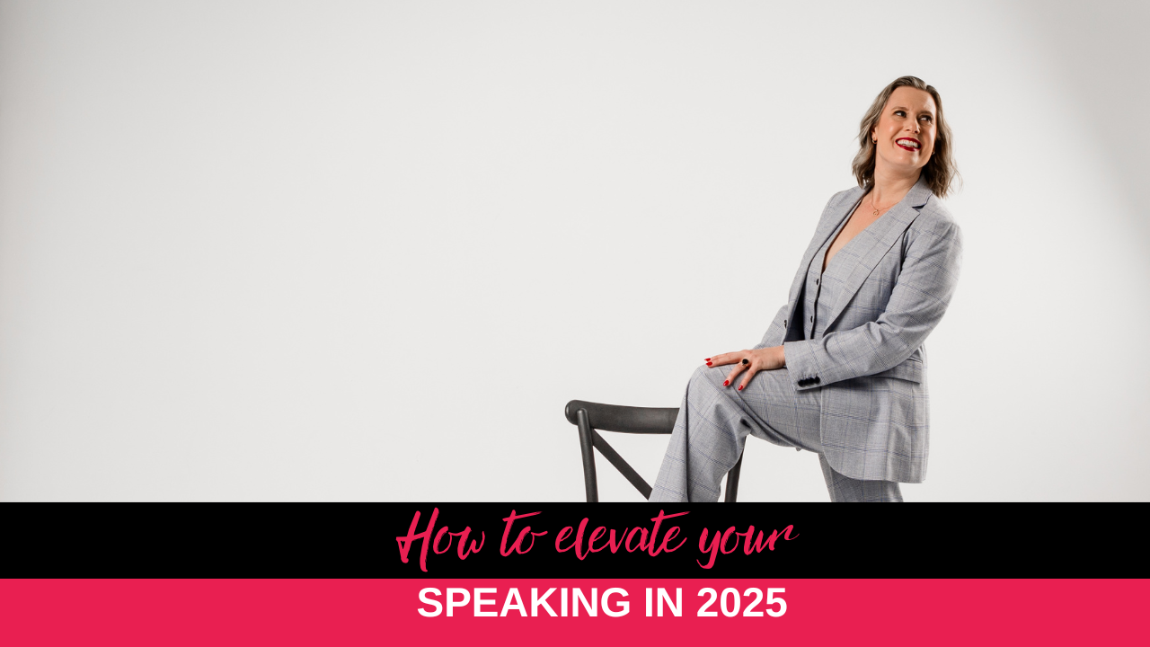 How to elevate your speaking in 2025