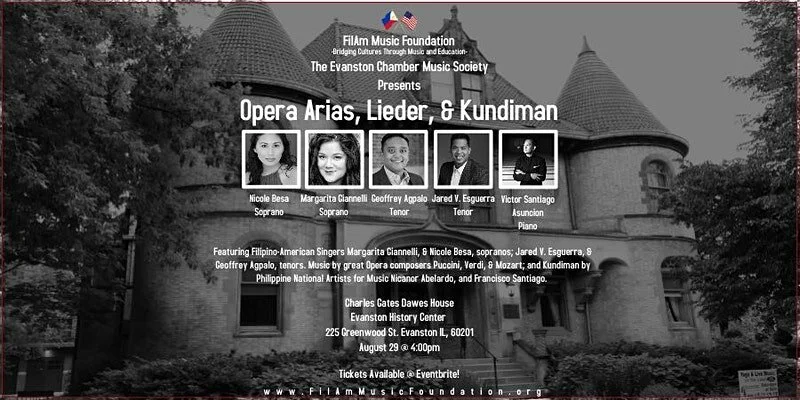 FilAm Music Foundation-The Evanston Chamber Music Society : "Opera Arias, Lieder, &amp; Kundiman"