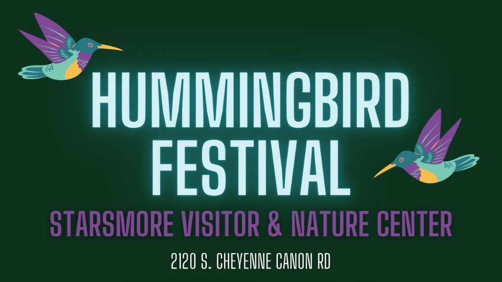 Hummingbird Festival,  Starsmore Visitor and Nature Center