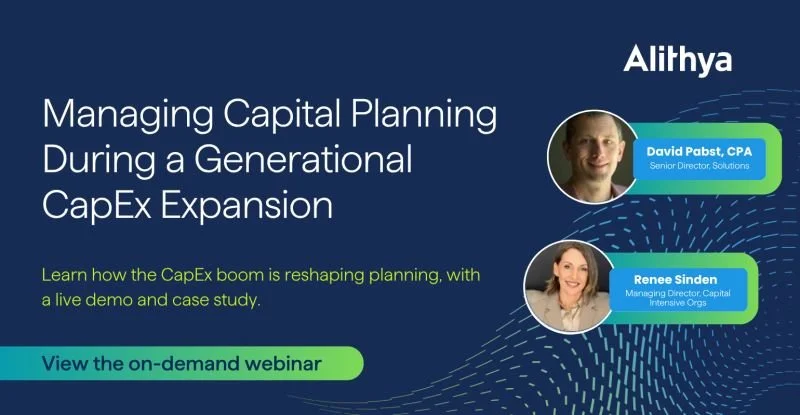 Managing Capital Planning During a Generational CapEx Expansion