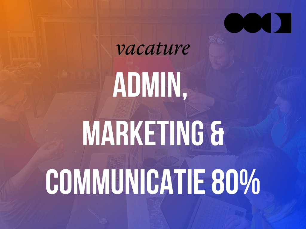MEDEWERKER BACKOFFICE, MARKETING & COMMUNICATIE (M/V/X)