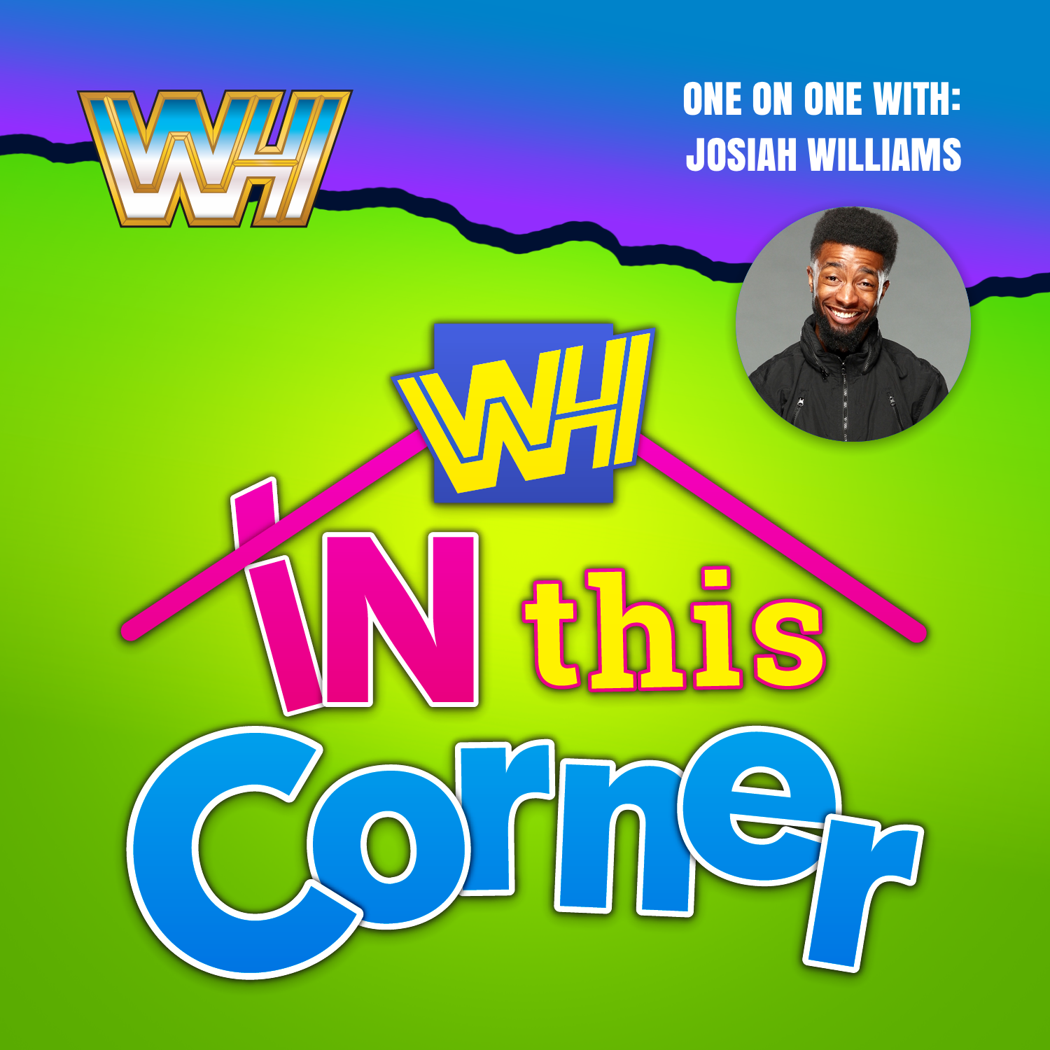 WWH: In This Corner with Josiah Williams, Wrestle And Flow