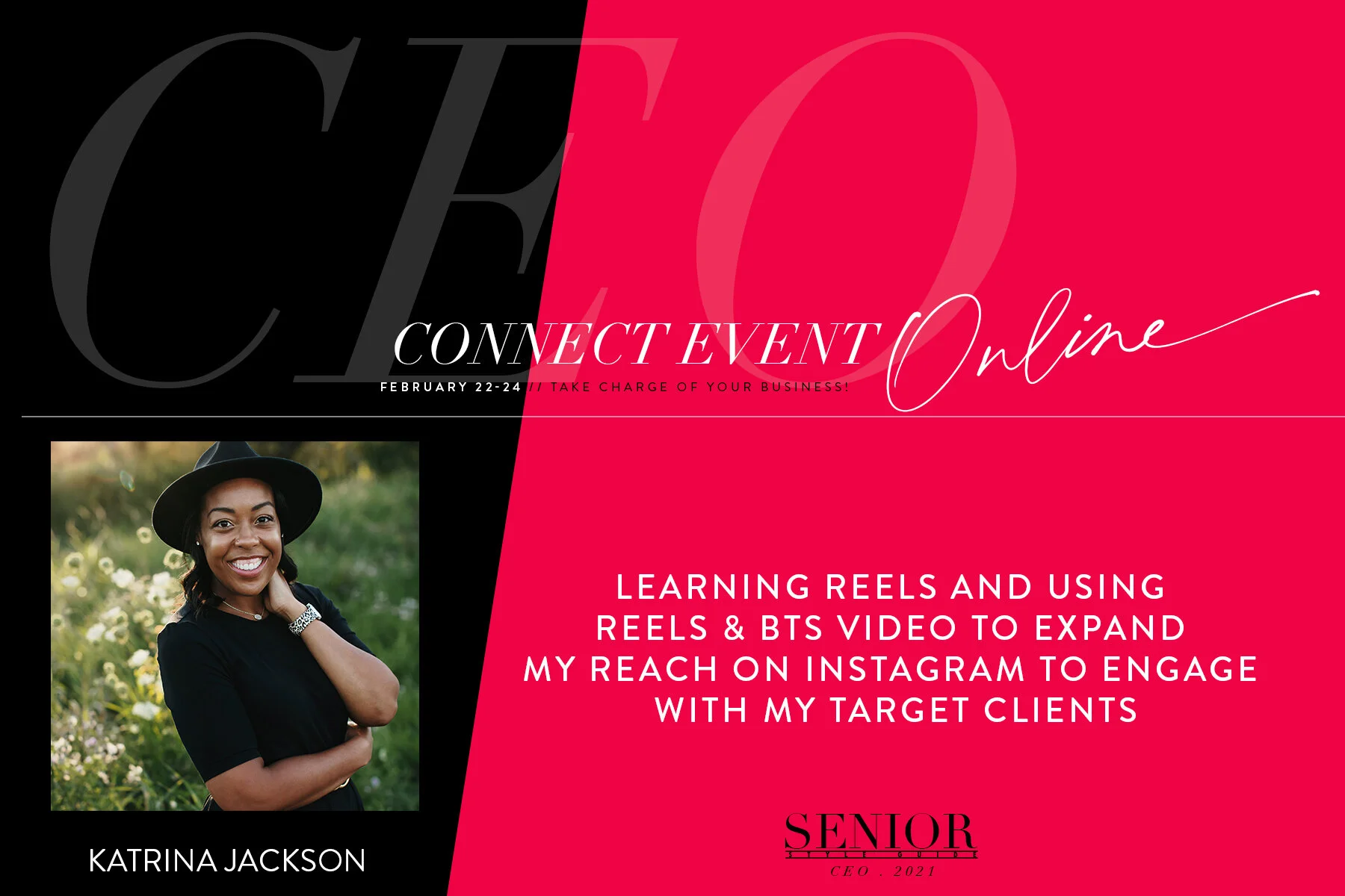 April 2021 -  CEO Presentation Katrina Jackson...Learning Reels And Using Reels &amp; BTS Video To Expand My Reach On Instagram To Engage With My Target Clients
