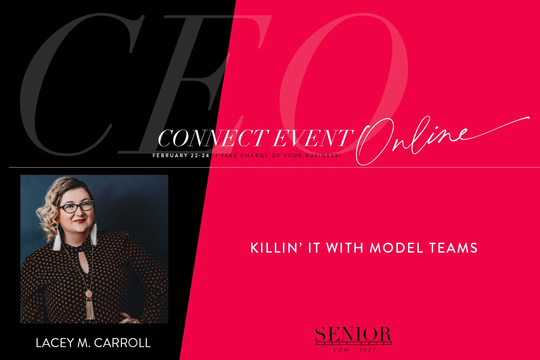 April 2021 -  CEO Presentation Lacey Carroll...Killin' It With Model Teams