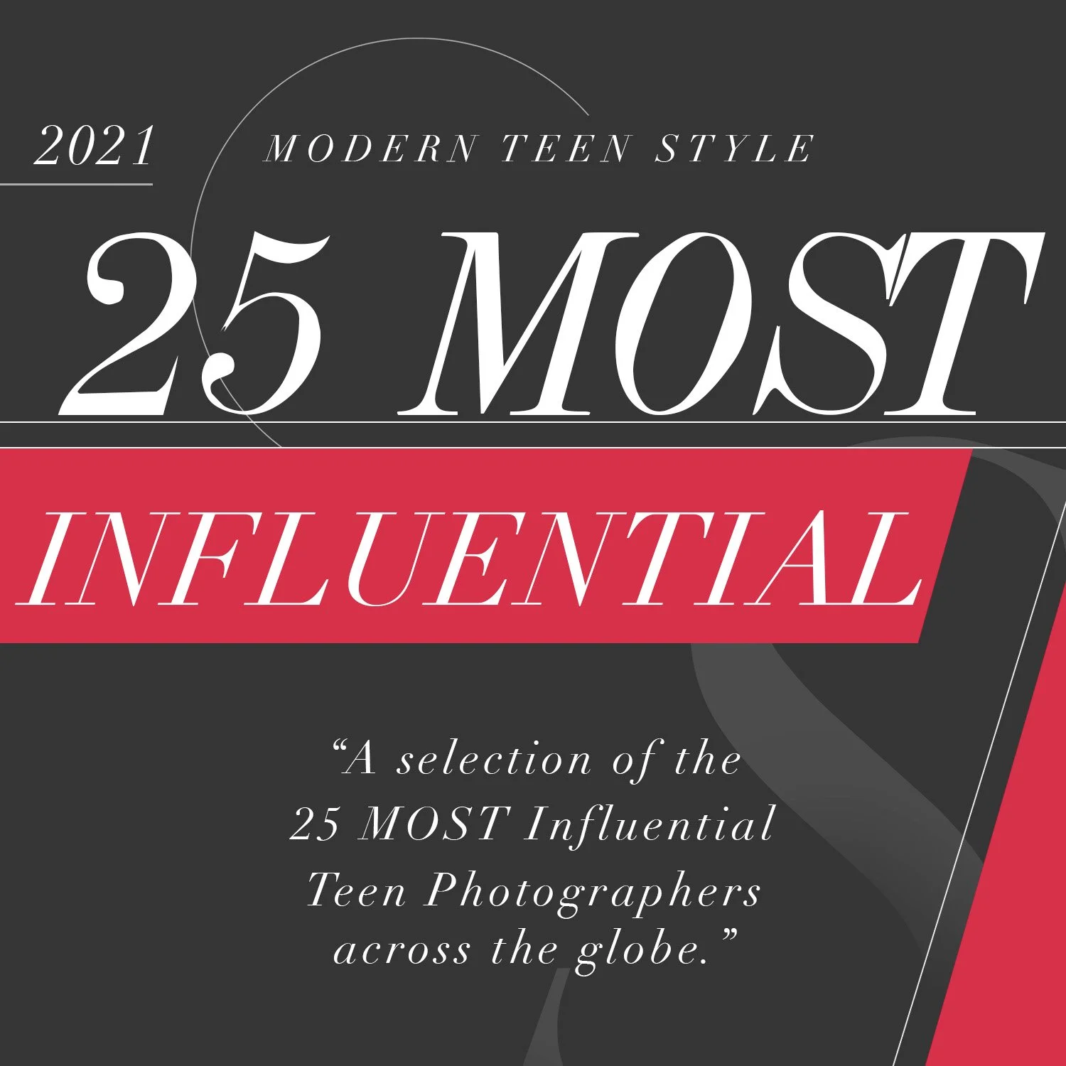 2021 Modern Teen Style 25 Most Influential Photographers...
