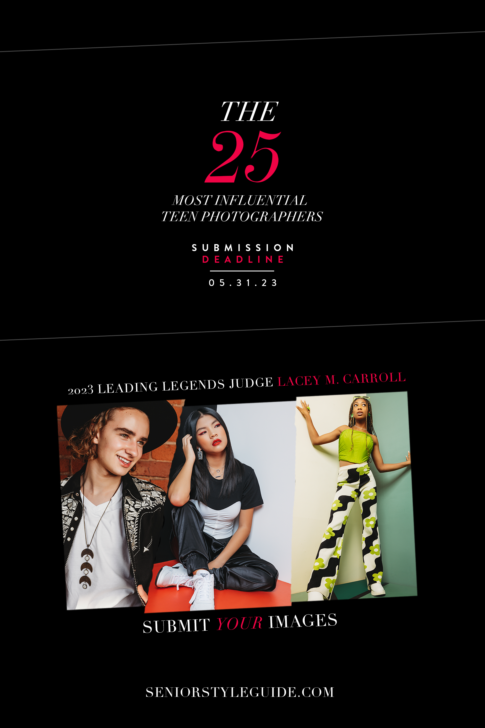 Modern Teen Style...25 Most Influential Teen Photographer Of 2023 Contest Starts NOW!