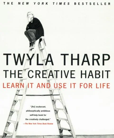My Notes on The Creative Habit by Twyla Tharp