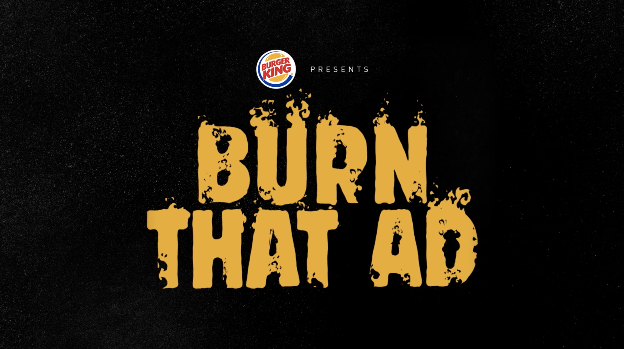 BURN THAT AD Case Study