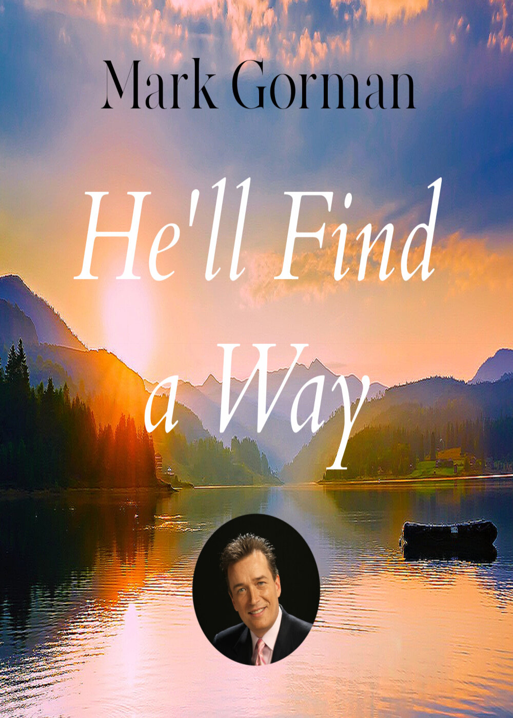 HE'LL FIND A WAY Audio 1 Mp3 Download
