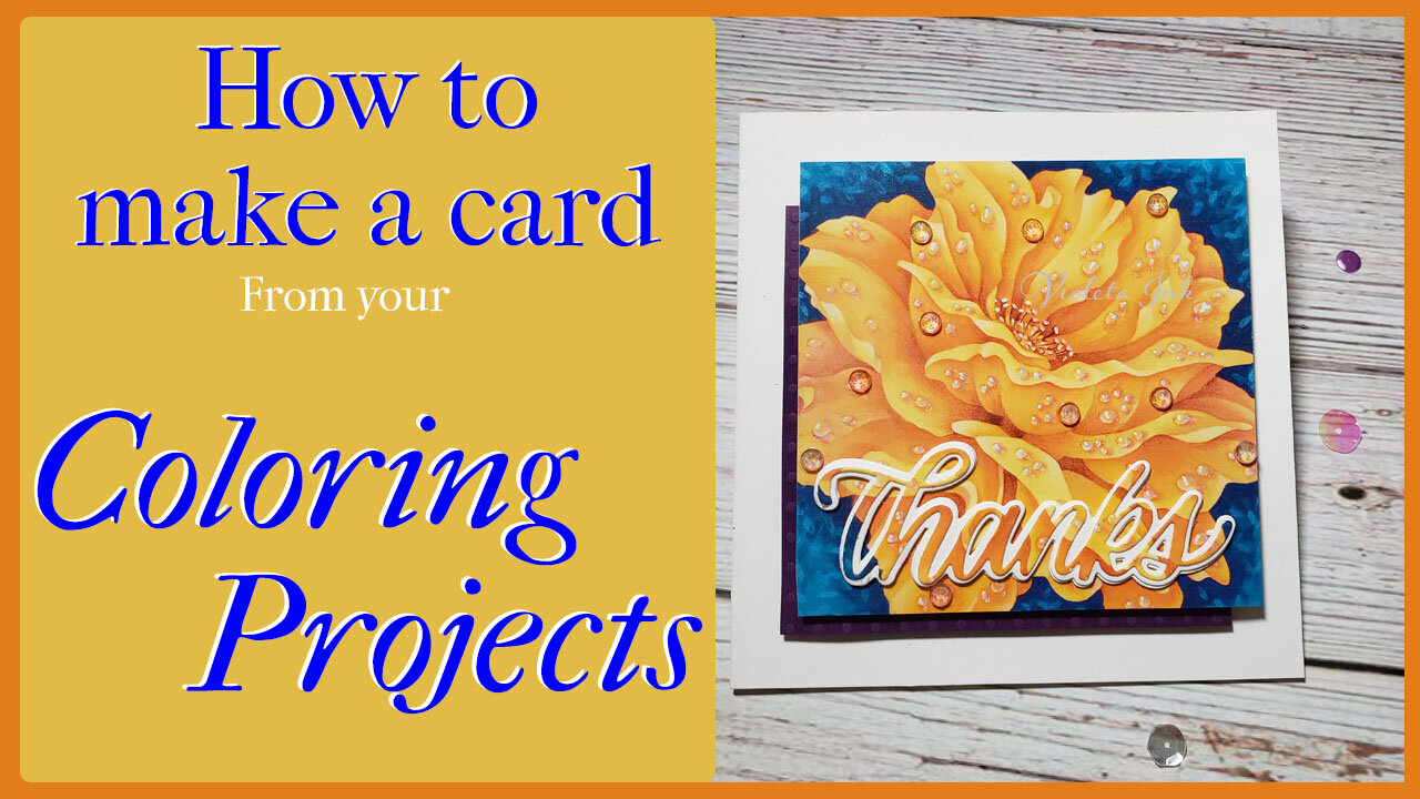 How to make a card from your Copic Marker coloring projects