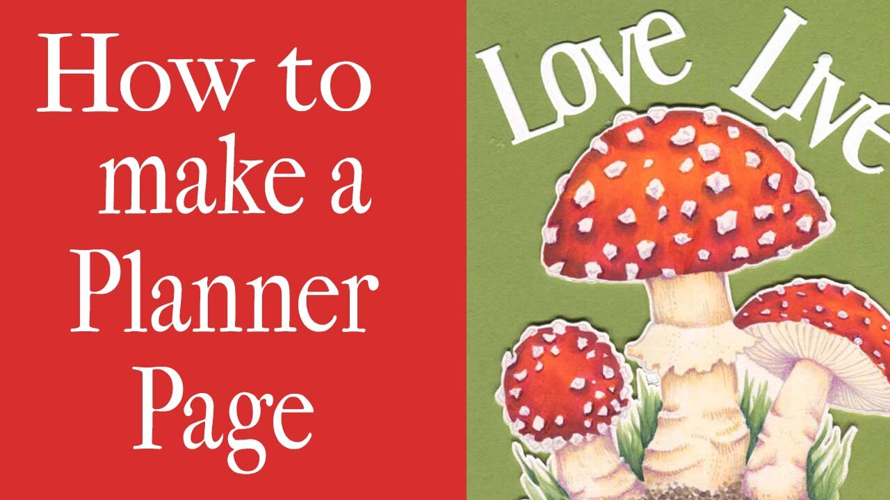 How to make a Planner Page