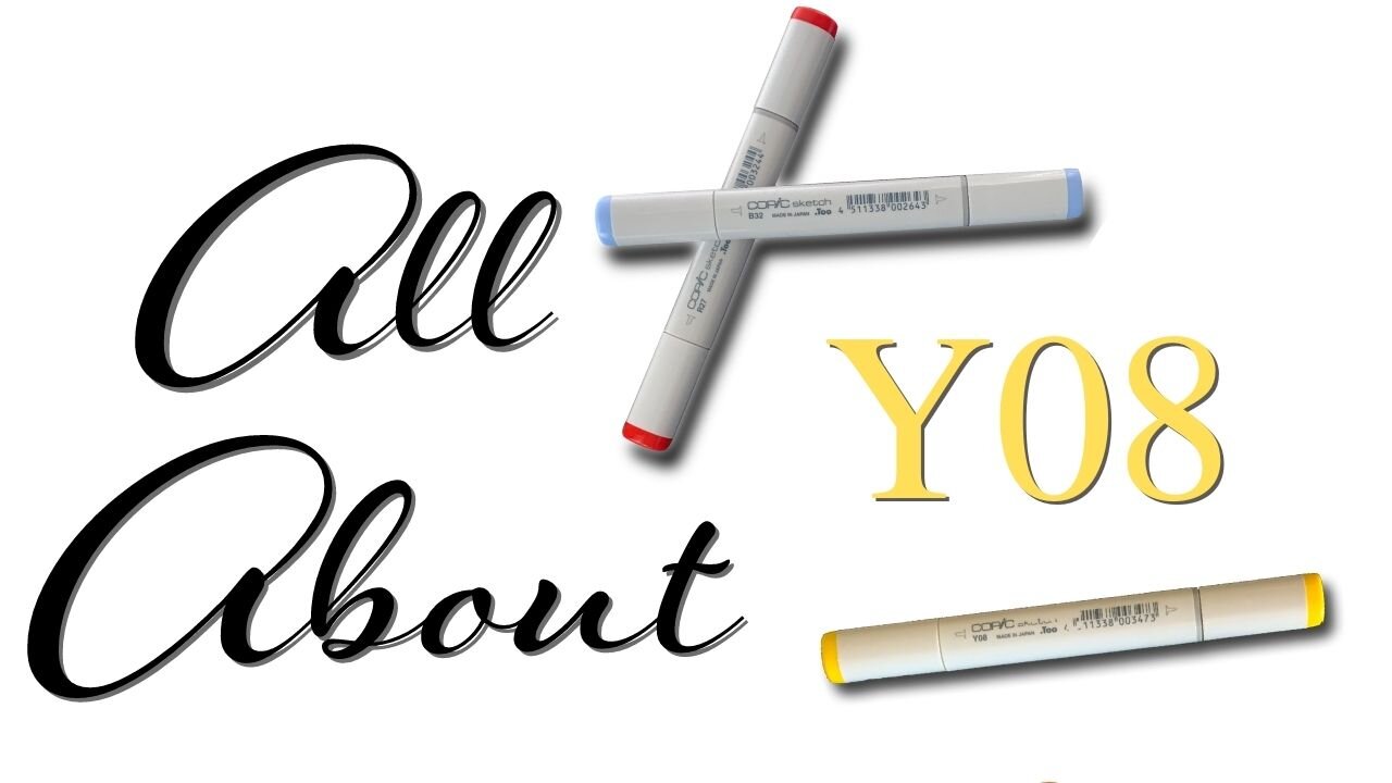 All About Copic Marker Y08