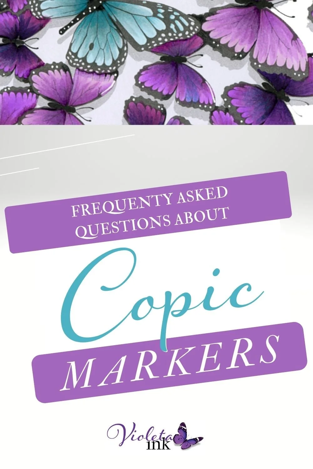 Frequently Asked Questions about Copic Markers