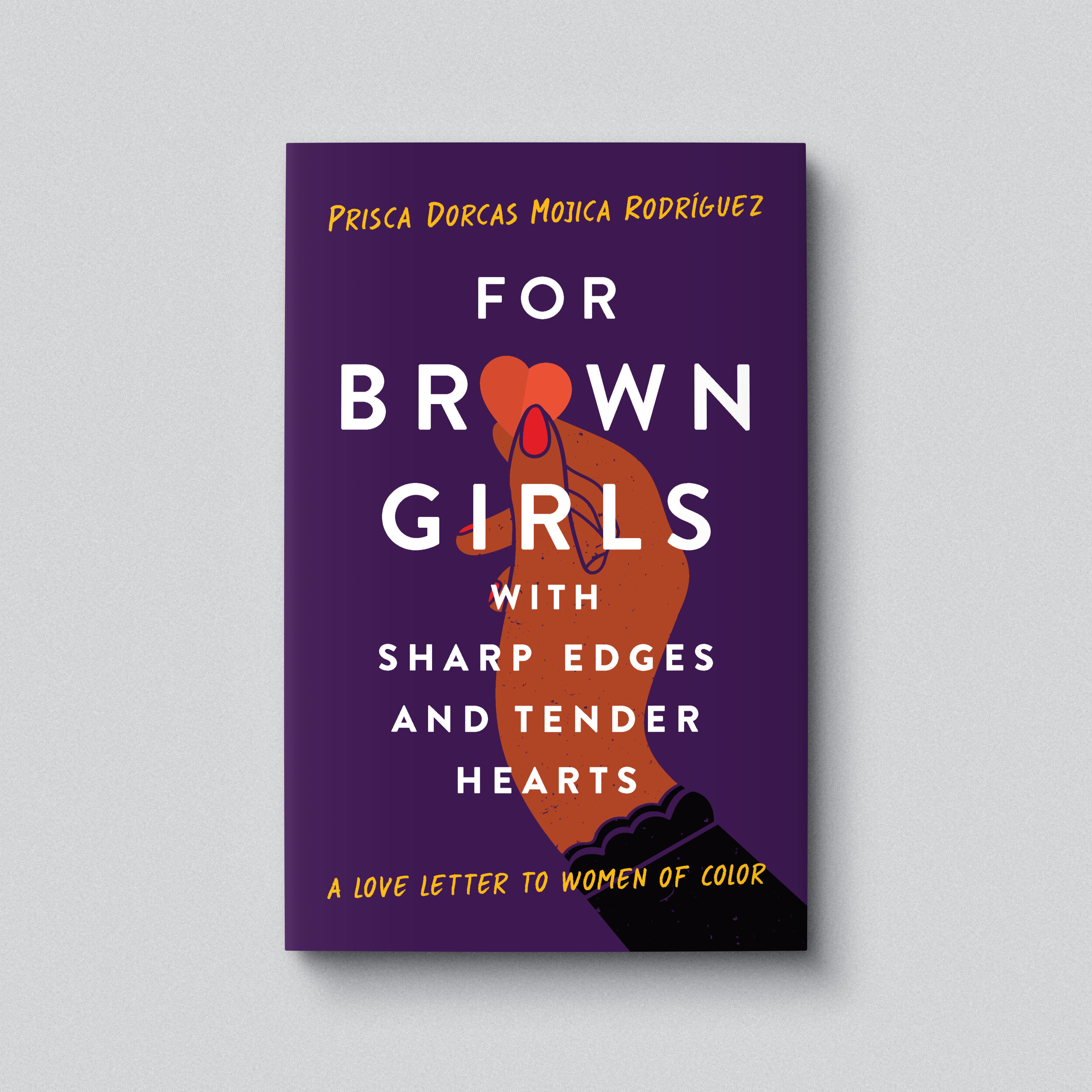 For Brown Girls with Sharp Edges and Tender Hearts Book Cover Design
