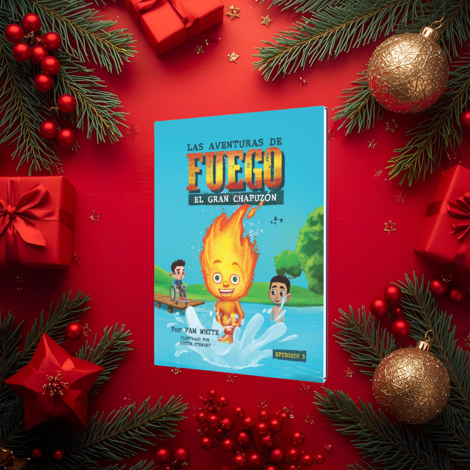 Venta Anticipada de Navidad - Las Aventuras de FUEGO - El Gran Chapuzon Episodio 3
