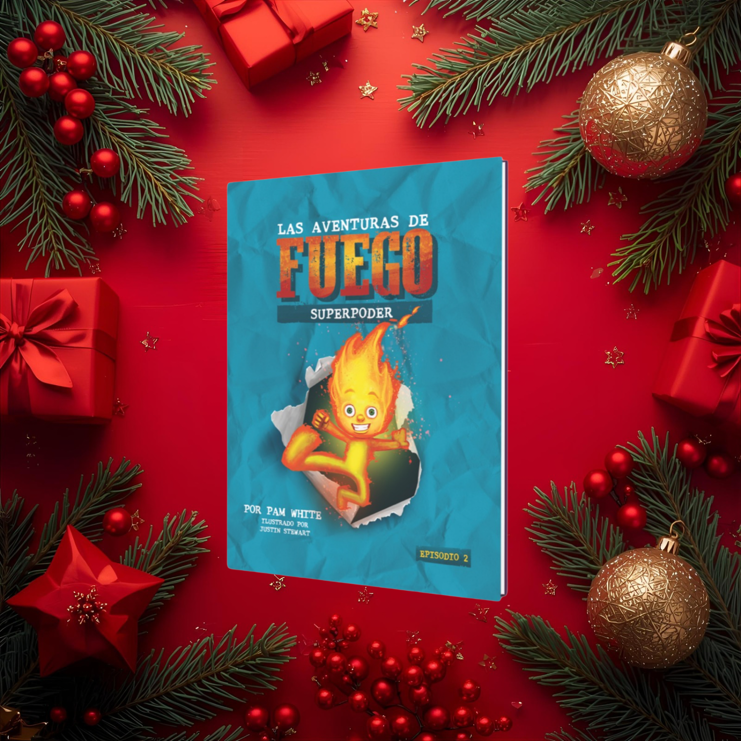 Venta Anticipada de Navidad - Las Aventuras de FUEGO - Superpoder Episodio 2