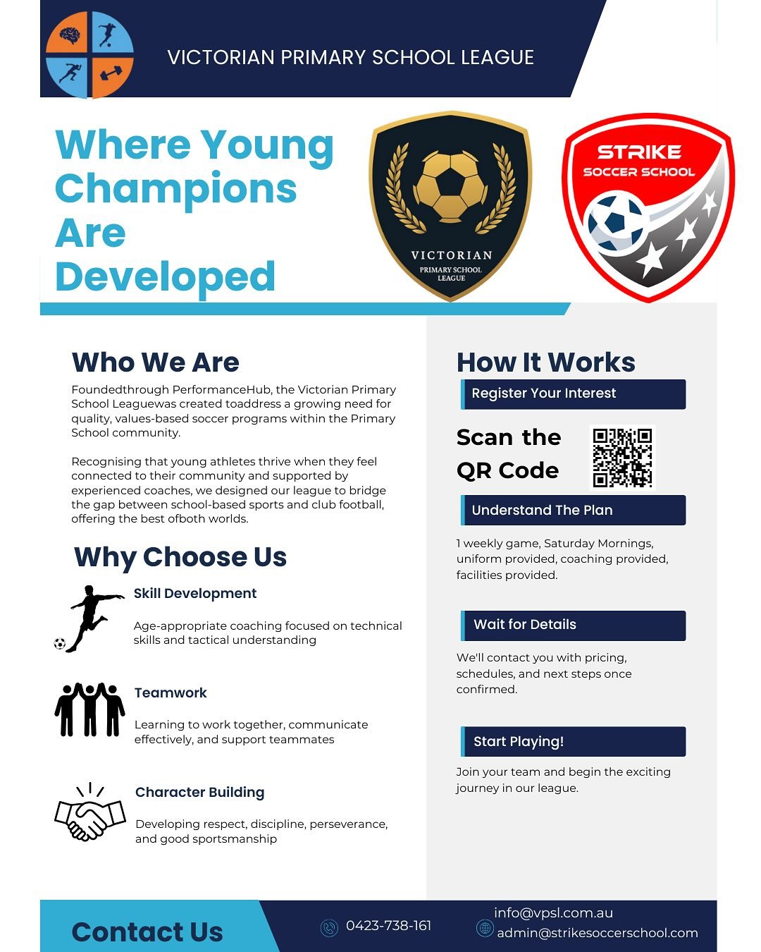 The Victorian Primary School League (VPSL) will be kicking off in term 4.

This is an opportunity for our selected schools to participate in weekly matches against each other. 

Please submit your EOI to stay in the loop. 

More information at strike