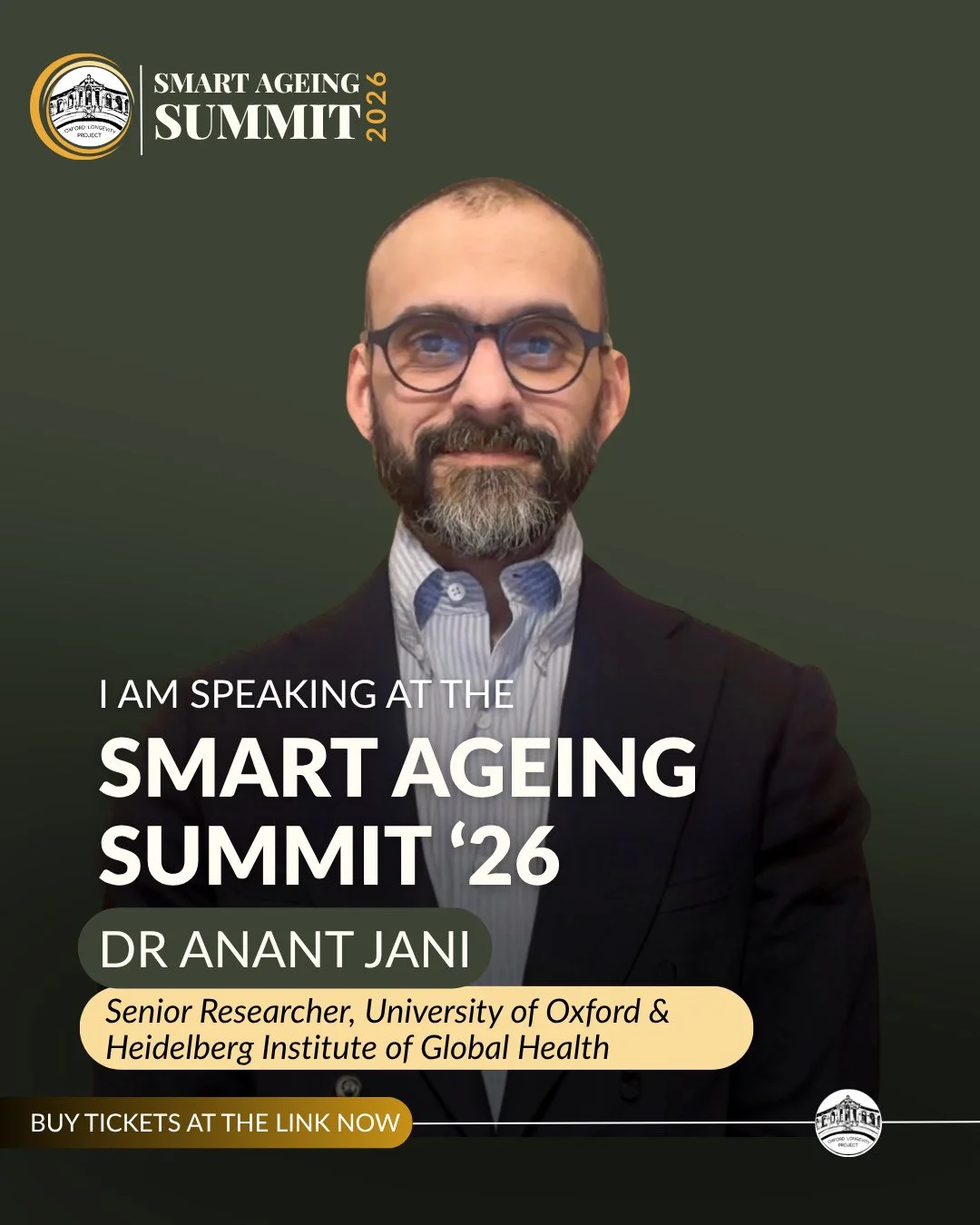 🎤 Speaker Announcement: Dr Anant Jani⁠
⁠
Instagram caption⁠
⁠
We&rsquo;re delighted to welcome Dr Anant Jani, Senior Researcher at the University of Oxford and the Heidelberg Institute of Global Health, to the Smart Ageing Summit 2026.⁠
⁠
A global h