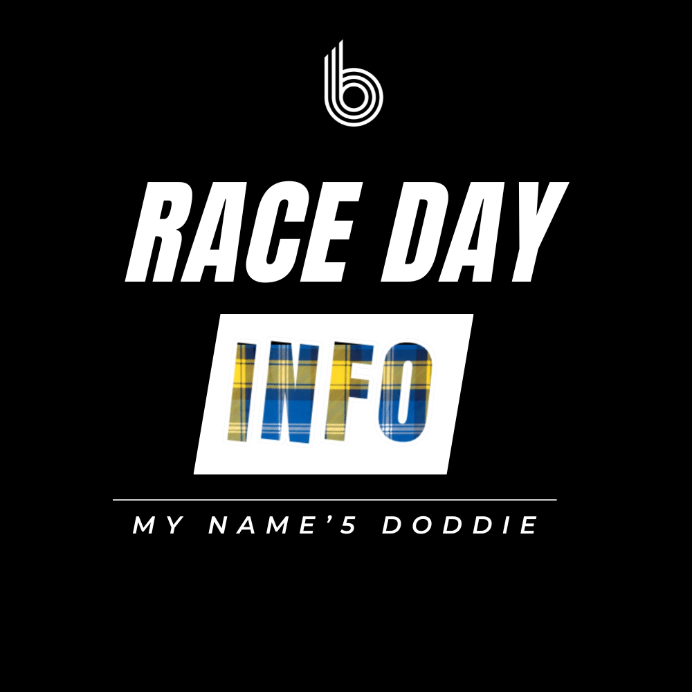 Race Day info for Runners taking part in the My Name'5 Doddie Challenge