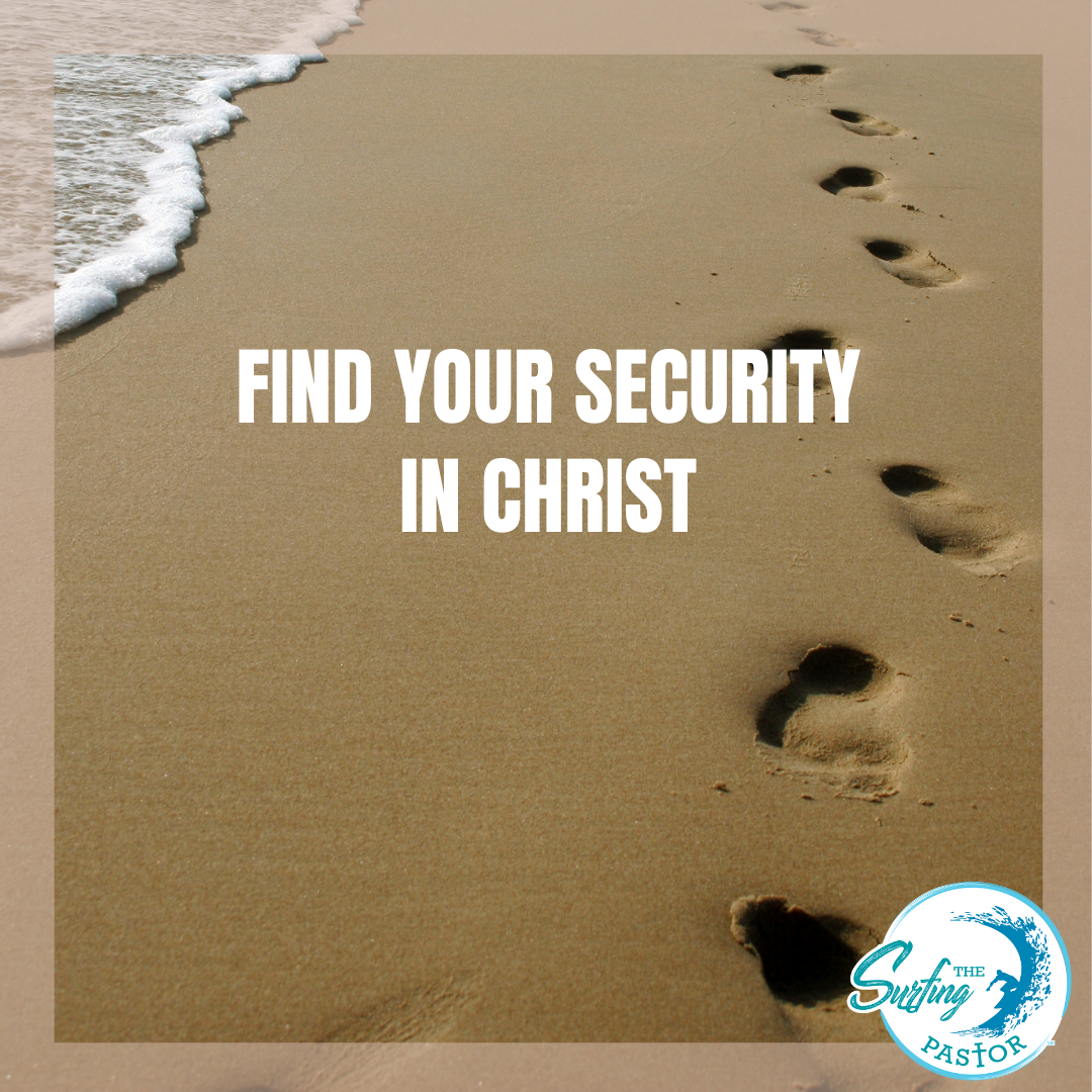 Find Your Security in Christ