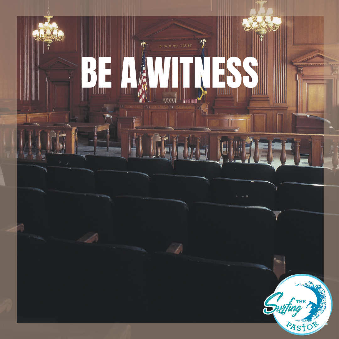 Be a Witness
