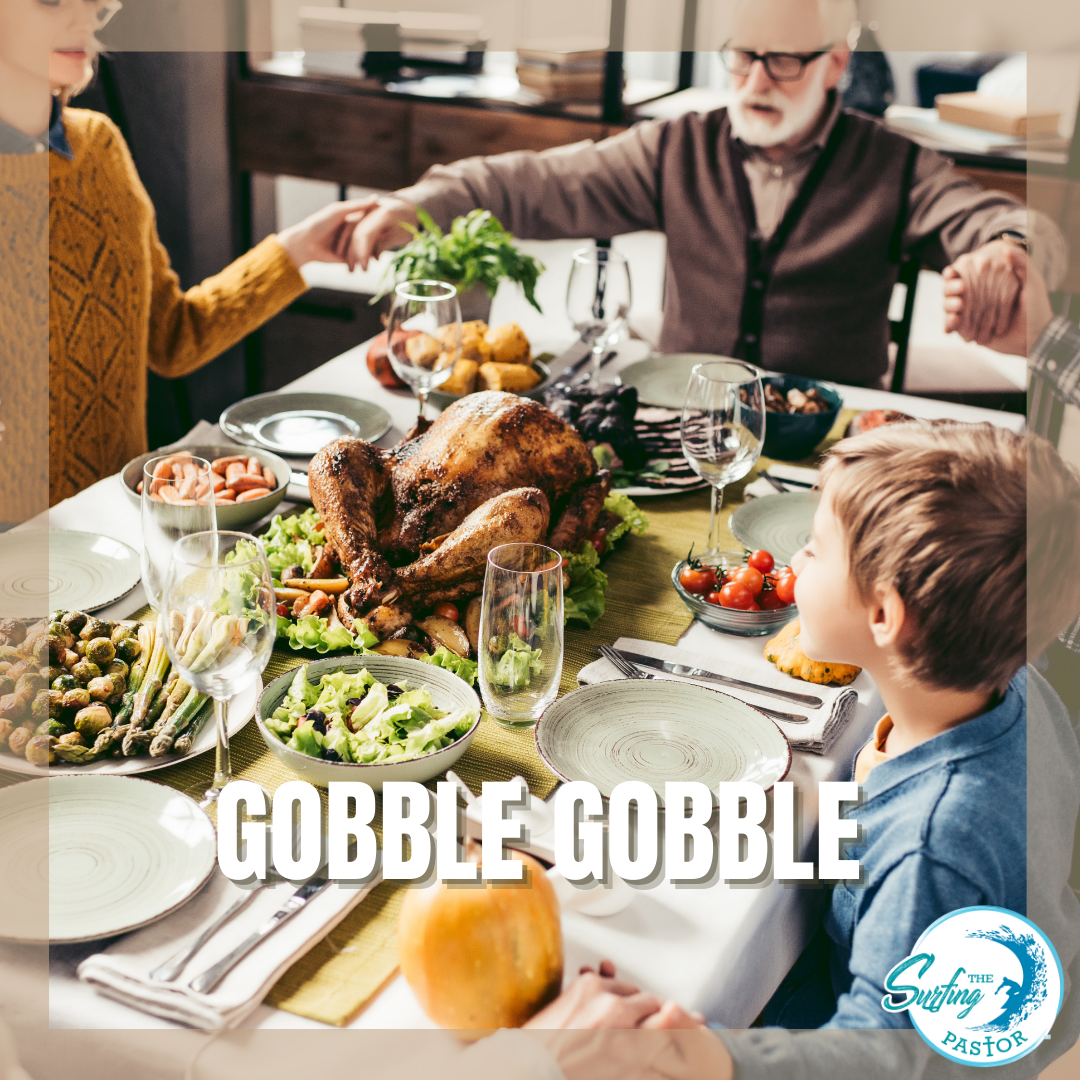 Gobble Gobble