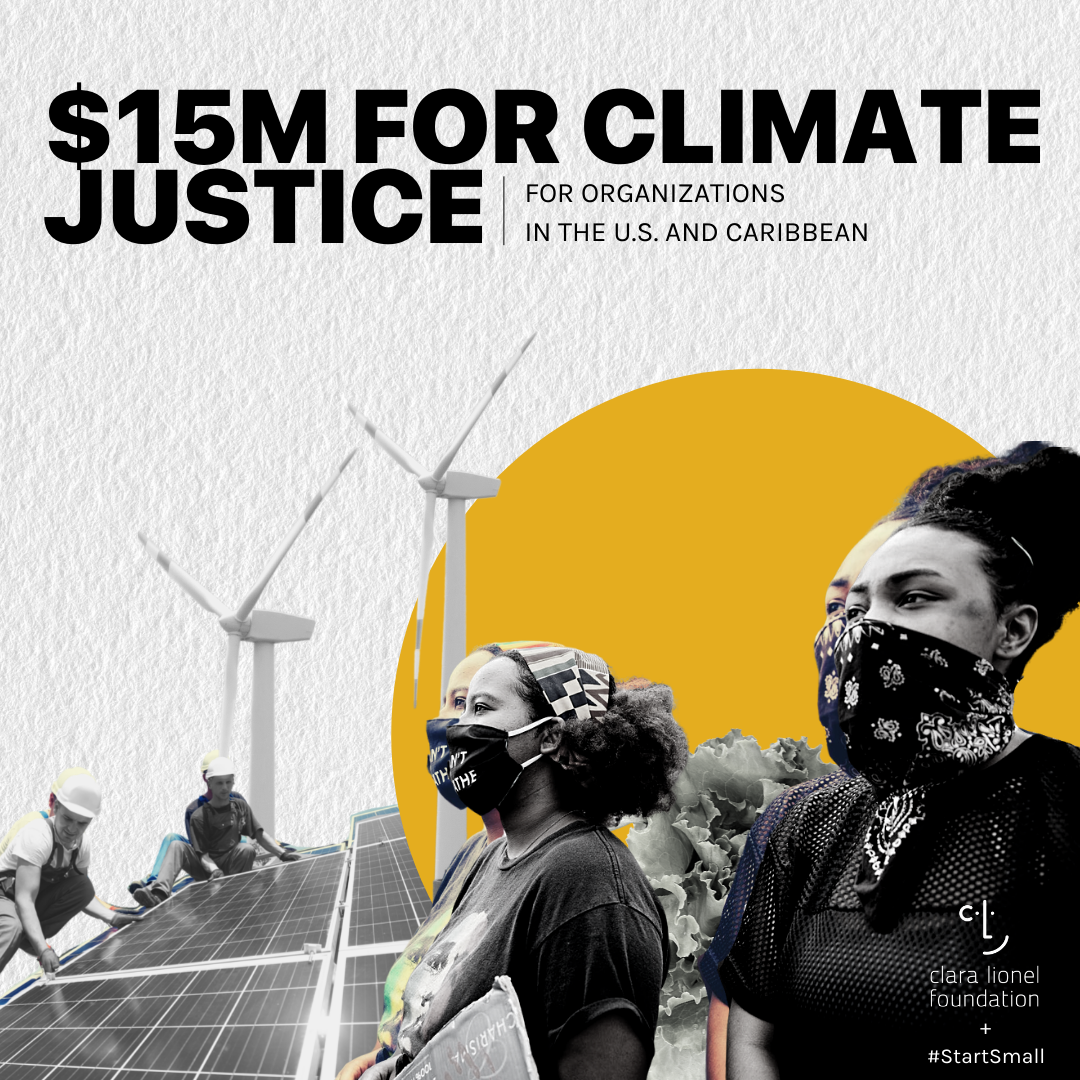 Rihanna’s Clara Lionel Foundation Grant to Hive Fund Supports Climate Justice Work Led by Women, People of Color, and Those on the Front Lines 