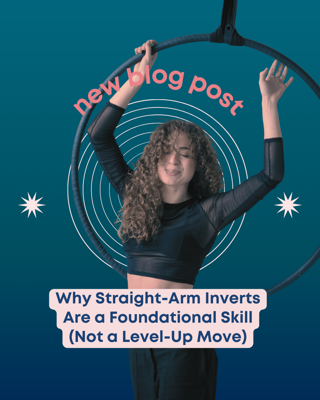 Why Straight-Arm Inverts Are a Foundational Skill (Not a Level-Up Move)