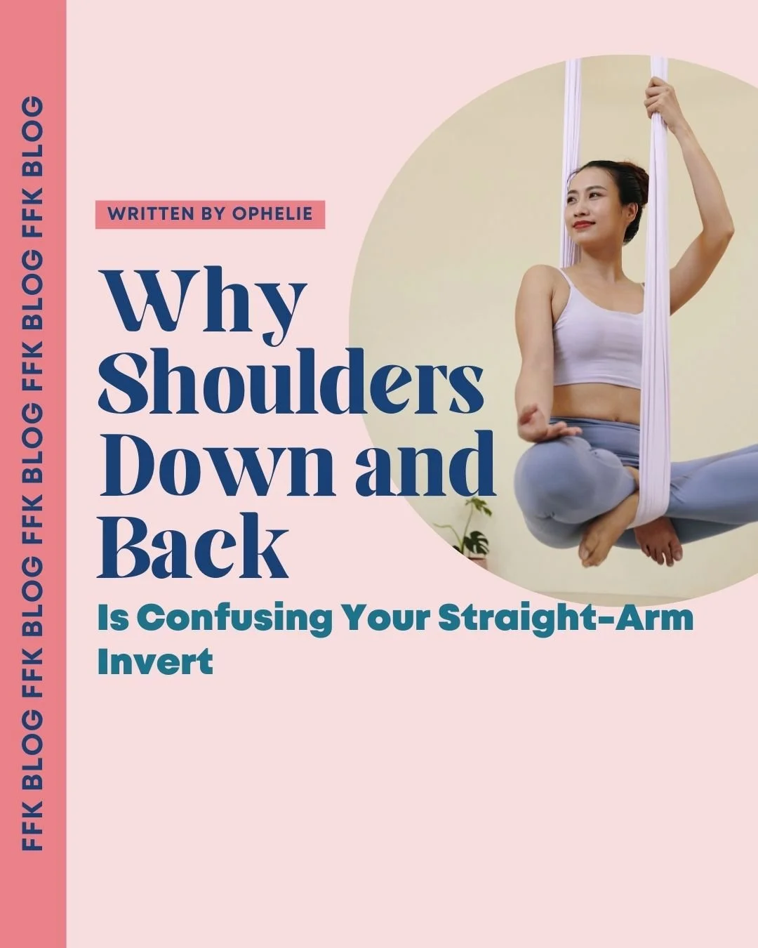 Why "Shoulders Down and Back" Is Confusing Your Straight-Arm Invert